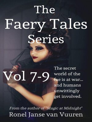 cover image of The Faery Tales Series Volume 7-9